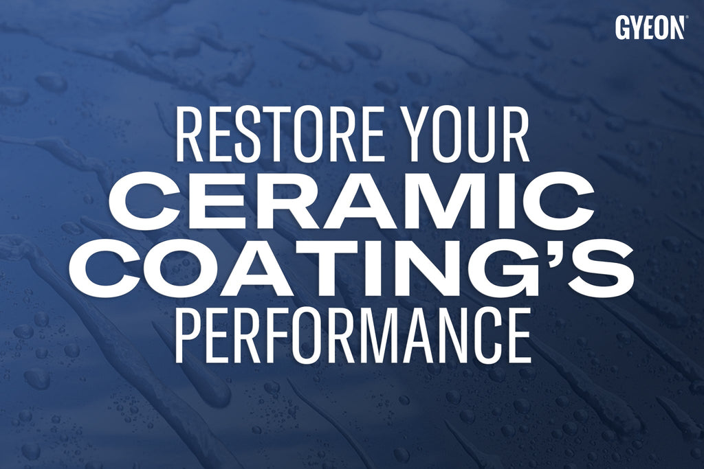 How to Get the Most Out of Your Ceramic Coating